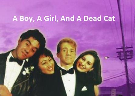 A Boy, A Girl, And A Dead Cat Poster